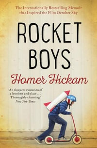 Rocket Boys - Homer Hickam