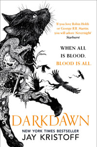 Darkdawn : The Nevernight Chronicles - Jay Kristoff