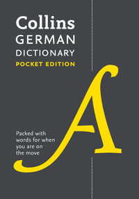 Collins Pocket German Dictionary [Ninth Edition] : 40,000 Words and Phrases in a Portable Format - Collins Dictionaries