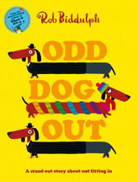 Odd Dog Out - Rob Biddulph