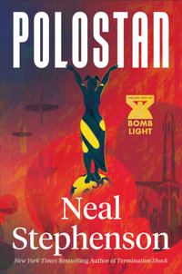 Polostan : Bomb Light - Neal Stephenson