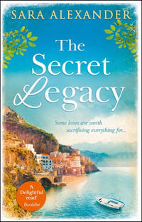 The Secret Legacy - Sara Alexander