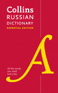 Collins Russian Dictionary Essential Edition : 60,000 Translations For Everyday Use - Collins Dictionaries