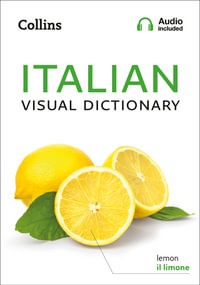 Collins Italian Visual Dictionary : Collins Visual Dictionaries - Collins Dictionaries