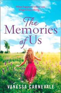 The Memories of Us - Vanessa Carnevale