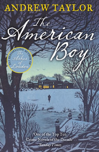 The American Boy - Andrew Taylor