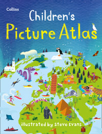 Collins Children's Picture Atlas : 3rd Edition - Collins Maps