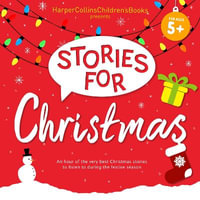 Stories for Christmas : Five Classic Children's Books including Mog's Christmas, Paddington and the Christmas Surprise and more! - HarperCollins