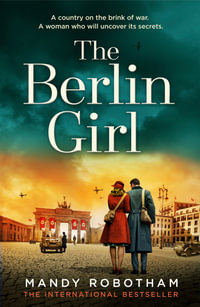 The Berlin Girl - Mandy Robotham