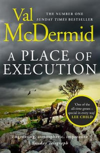 A Place Of Execution - Val McDermid