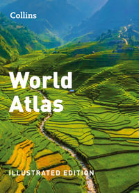 Collins World Atlas : Illustrated Edition [Seventh Edition] - Collins Maps