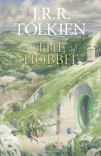 The Hobbit [Illustrated Edition] - J R R Tolkien