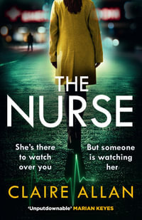 The Nurse - Claire Allan