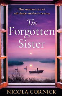 The Forgotten Sister - Nicola Cornick