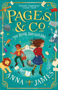 Pages & Co.: The Book Smugglers : Pages & Co. - Anna James