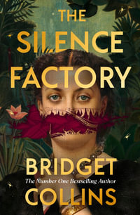 The Silence Factory : From the number 1 bestselling author of THE BINDING - Bridget Collins