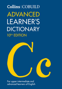 Collins Cobuild Advanced Learner's Dictionary [10th Edition] : Collins Cobuild - Collins Cobuild