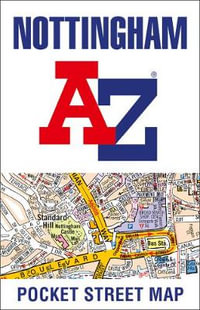 Nottingham Pocket Street Map - Geographers A-Z Map Co Ltd