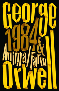 Animal Farm And 1984 Nineteen Eighty-Four - George Orwell