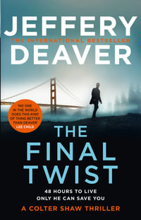 The Final Twist : Colter Shaw Thriller - Jeffery Deaver