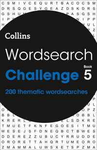 Wordsearch Challenge: Book 5 : 200 Themed Wordsearch Puzzles - Collins Puzzles