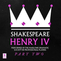 Henry IV : Argo Classics - William Shakespeare