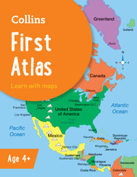 Collins School Atlases - Collins First Atlas [Third Edition] : Collins School Atlas - Collins Maps