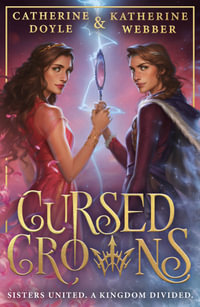 Cursed Crowns : Twin Crowns - Katherine Webber