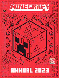 Minecraft Annual 2023 : Minecraft - Mojang AB