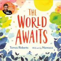 The World Awaits - Tomos Roberts