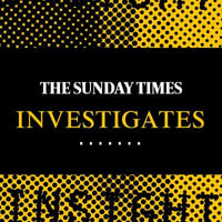 The Sunday Times Investigates : Reporting That Made History - Malk Williams