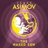 The Naked Sun - William Hope