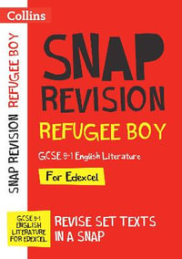 Refugee Boy Edexcel GCSE 9-1 English Literature Text Guide : Ideal for Home Learning, 2022 and 2023 Exams - Collins Maps