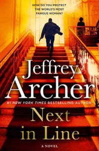 Next in Line : William Warwick - Jeffrey Archer