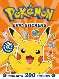 Pokemon : Epic Stickers - Pokemon