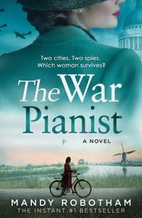 The War Pianist - Mandy Robotham