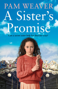 A Sister's Promise - Pam Weaver