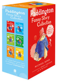 Paddington Funny Story Collection : Paddington - Michael Bond