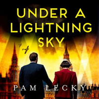 Under a Lightning Sky : a brand new gripping and page-turning historical suspense set against the backdrop of the Blitz for 2024 - Allie Croker