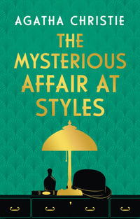 The Mysterious Affair at Styles : Poirot - Agatha Christie