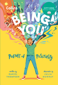 Being You : Poems of Positivity - Daniel Thompson