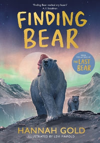 Finding Bear - Hannah Gold