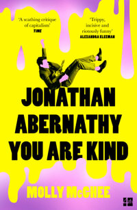 Jonathan Abernathy You Are Kind - Molly McGhee