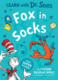 Fox in Socks [Learn with Dr. Seuss Edition] : Learn With Dr Seuss - Dr Seuss