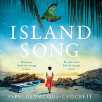 Island Song : The brand new epic and emotional historical novel for 2025 - Danielle Vitalis