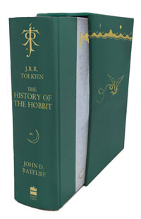 The History of the Hobbit : One Volume Edition [Revised Deluxe Edition] - J R R Tolkien