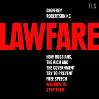 Lawfare - Geoffrey Robertson