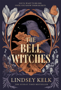 The Bell Witches : Savannah Red: Book 1 - Lindsey Kelk