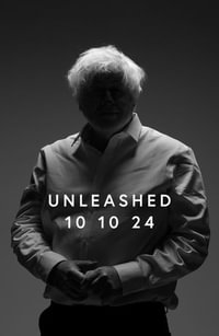 Unleashed - Boris Johnson