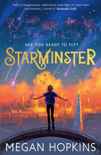 Fledgling: Starminster : Starminster - Megan Hopkins